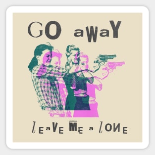 go away leave me alone vintage art Sticker